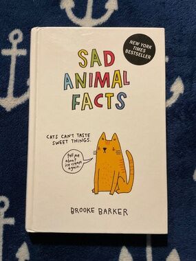 Brooke Barker- Sad Animal Facts-New York Times Best Seller